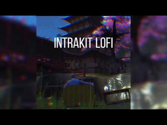 Intrakit Lofi