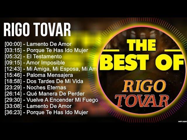 Rigo Tovar 2023   10 Maiores Sucessos   Grandes Exitos