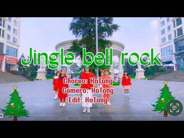 Jingle Bell Rock / HG KID/ DANCEKID/ CHOREO HATANG