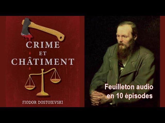 CRIME ET CHÂTIMENT DE FIODOR DOSTOÎEVSKI audio 10 épisodes 1965