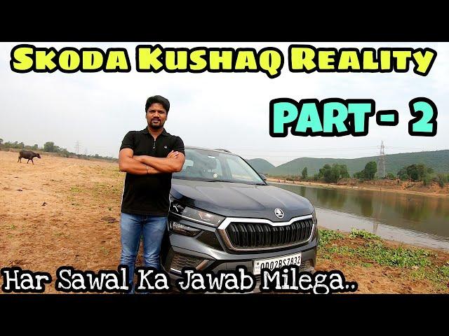 Skoda Kushaq Ownership Review | Part - 2 | @MasterMindVlogsOfficial