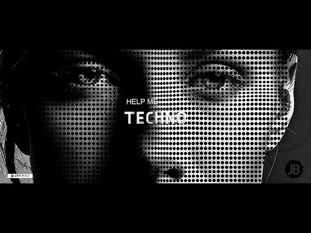 JB - Help Me (TECHNO)