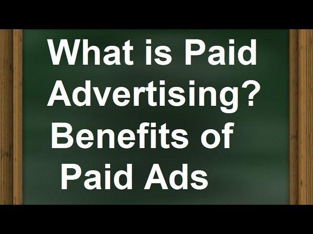 What is Paid advertising in Digital Marketing? | Types of Paid Ads and how it works