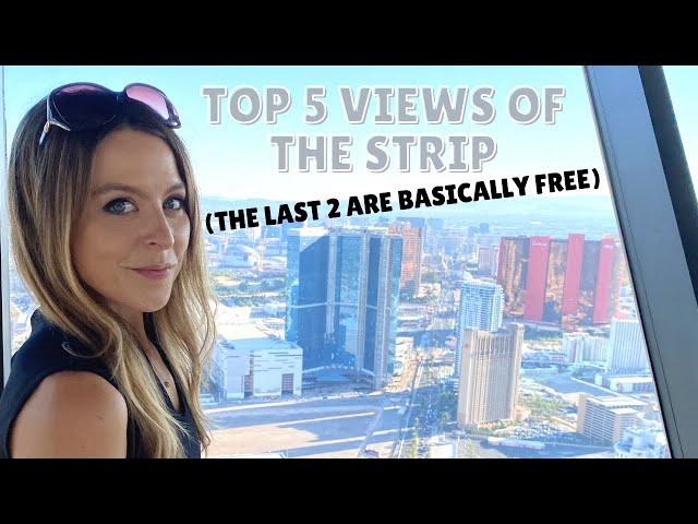 The Best Views of the Las Vegas Strip