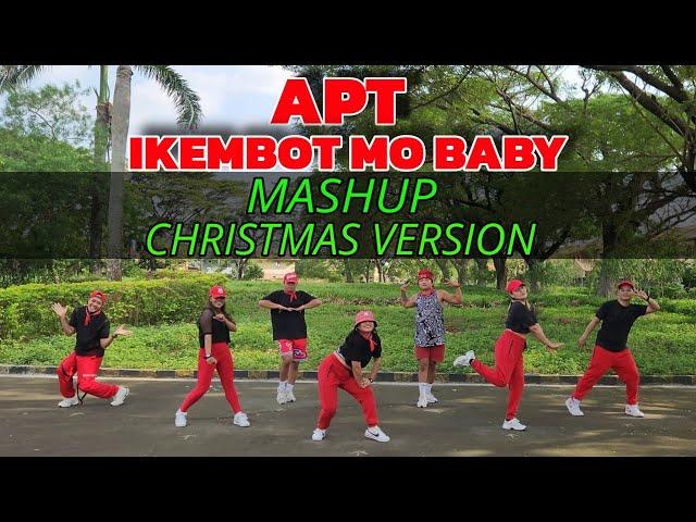 APT X IKEMBOT MO BABY MASHUP |  CHRISTMAS SONG TIKTOK MASHUP | KINGZ KREW