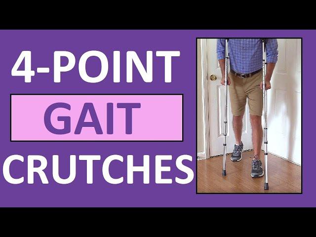 4-Point Gait Crutches Walking Pattern Demonstration Nursing Skill