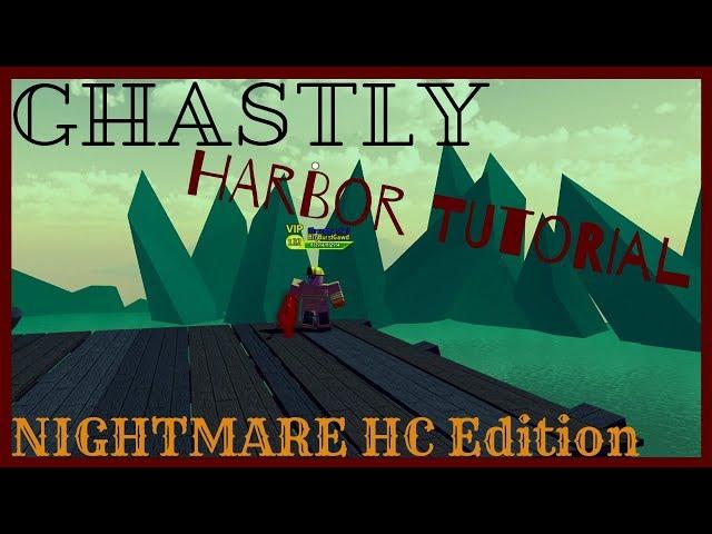 Dungeon Quest GHASTLY HARBOR Solo Tutorial