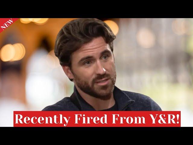 Connor Floyd Fired From Y&R, Recent Update!