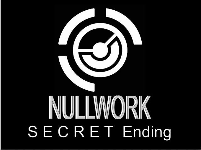 Nullwork Secret Ending (Full Game)