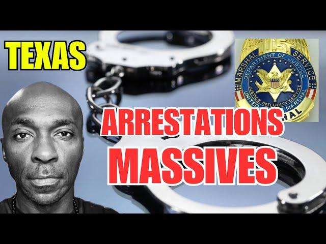 MDL NEWS-ARRESTATIONS MASSIVES EN COURS AU TEXAS - QU'EN EST-IL EXACTEMENT?