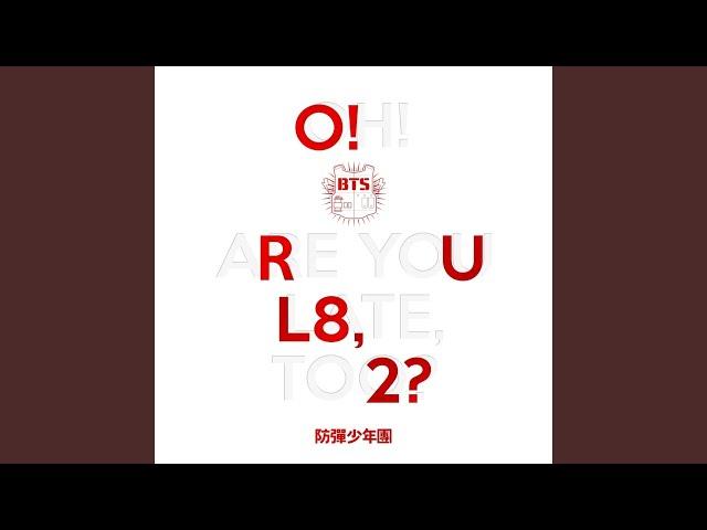 INTRO : O!RUL8,2?