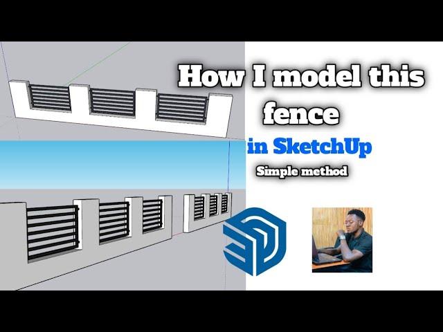 SketchUp Fence tutorial