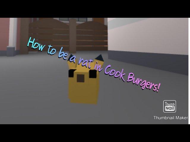 How To Turn Into a rat in Cook Burgers! (All ways includes game passes)