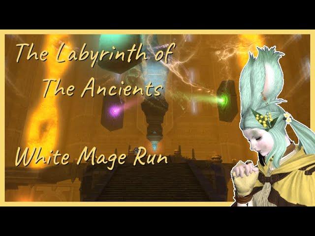 Final Fantasy XIV - Labyrinth of the Ancients - Healer - Teaching and Learning