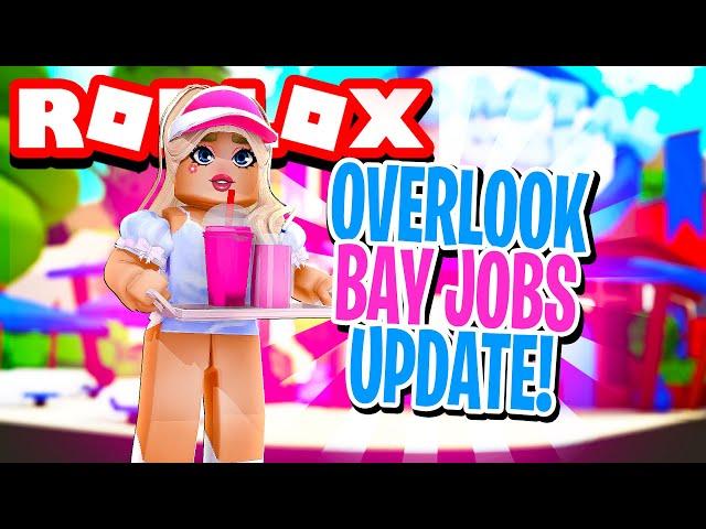 ️  Overlook Bay JOBS UPDATE! JOB GUIDE for Cashier, Barista, Server and Manager! ️