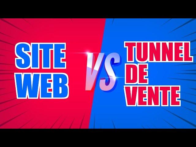 SITE WEB VS TUNNEL DE VENTE : QUOI CHOISIR ?