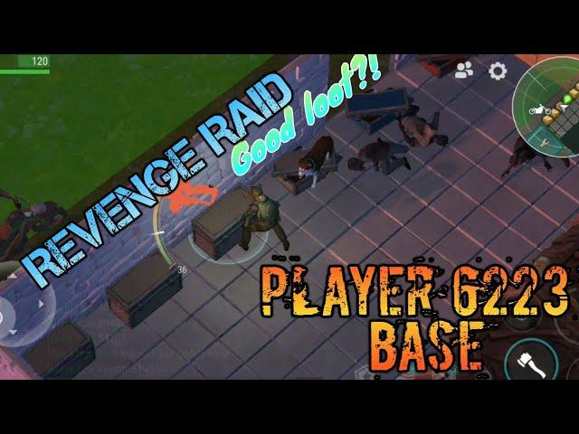 Player 6223 Base | Revenge Raid | Raid Series #16 | Last day on Earth: Survival |