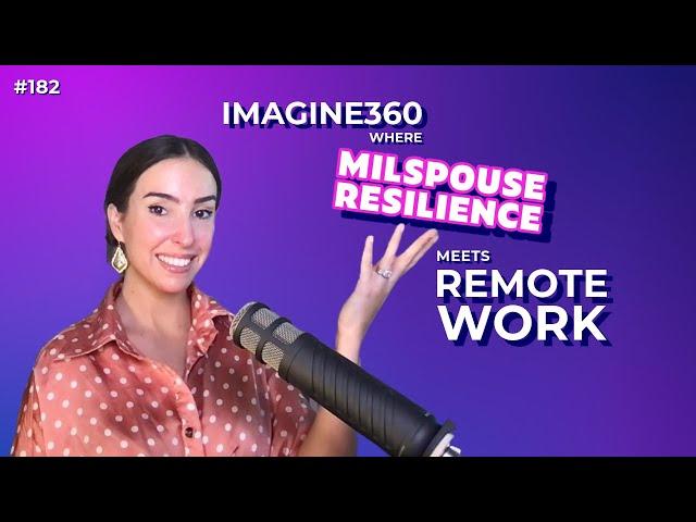 Imagine360 Where MilSpouse Resilience Meets Remote Work