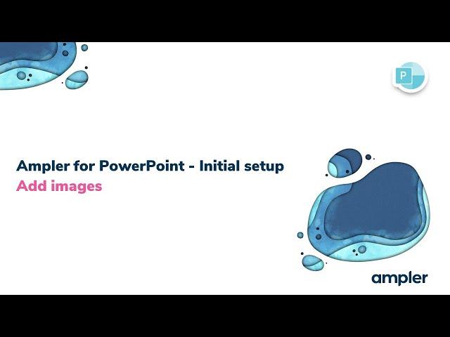 PowerPoint - Initial setup -  Library - Add images