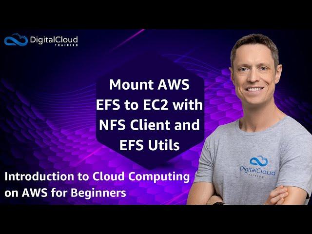 Mount AWS EFS to EC2 with NFS Client and EFS Utils