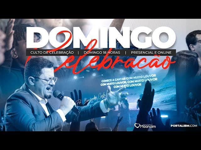 Culto de Celebração ao vivo - 24/11/24