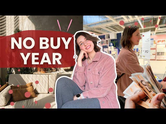 No buy year - Buy NOTHING for a year! For more minimalism