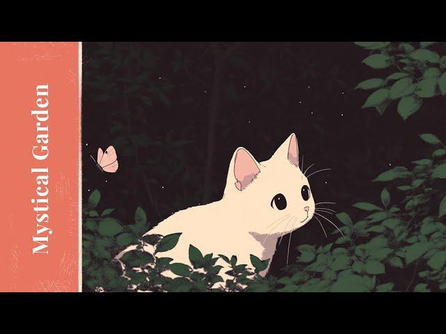 Mystical Garden Vibes  Cute Lofi Music Mix [Cute Cat & Tranquil Butterfly Moments]