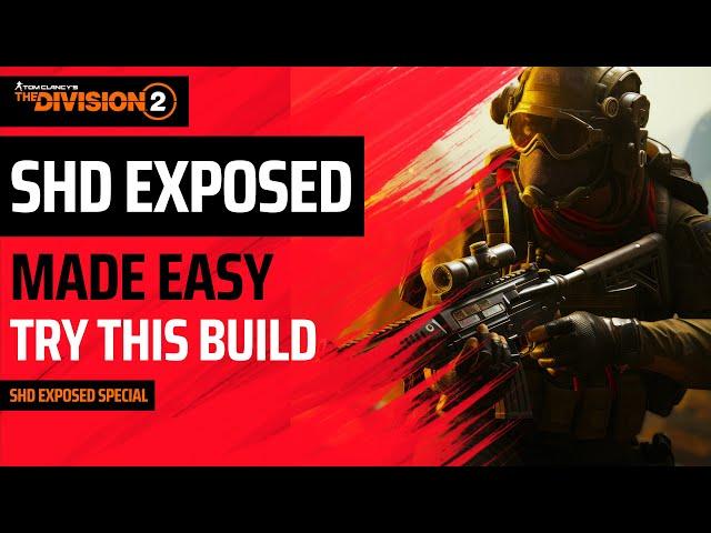 The Division 2 - BUILD MADE FOR SHD EXPOSED GLOBAL EVENT - EARN STARS EASY