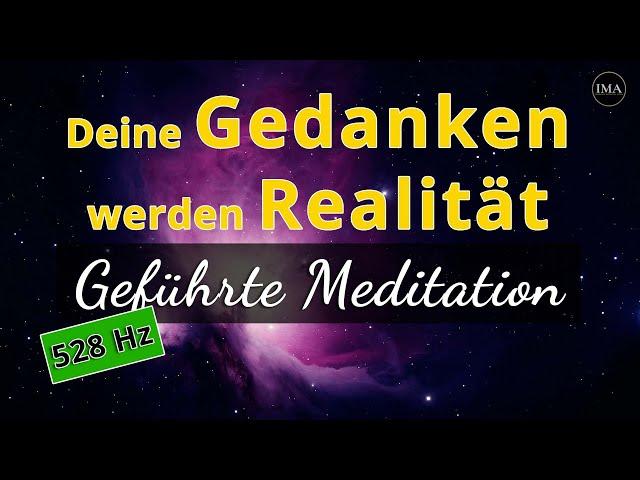 Geführte Meditation in 528 Hz (manifestiere deine Wünsche) & Affirmationen