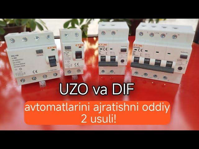 Uzo va Dif avtomatlari qanday bir biridan ajratiladi?