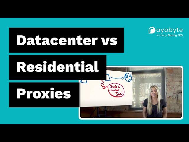 Datacenter VS Residential Proxies (Which Is Better?)