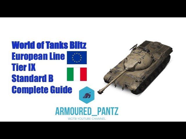 World of Tanks Blitz: European Line - The Standard B Complete Guide