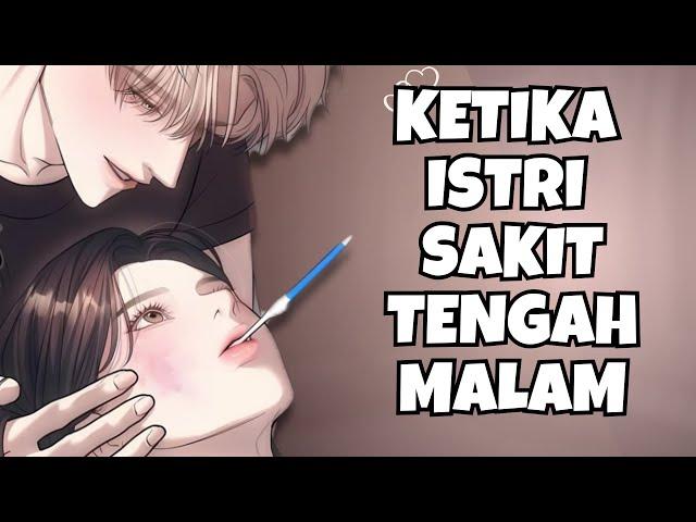 ASMR Husband | Istri Sakit tengah Malem | Part 353 | Asmr Cowok | Clingy | Comfort