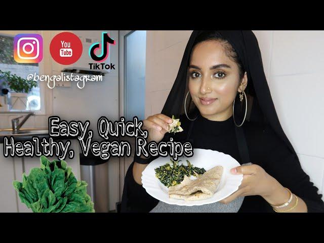 Saag Bhazi - Bengali Style Spinach Stir Fry - Easy Healthy Vegan Recipe