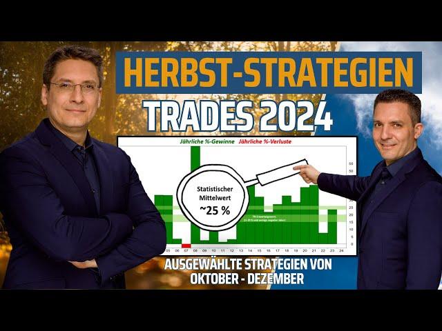 Herausragende Trades für den Herbst 2024