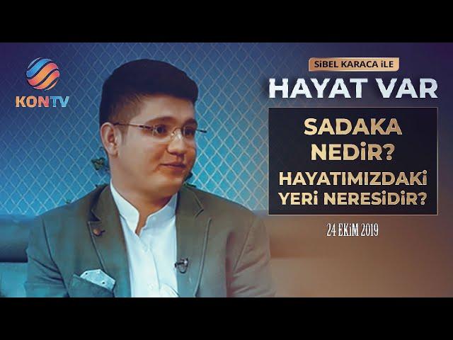 HAFIZ MUHAMMED ŞEN - SADAKA NEDİR, SADAKANIN HAYATIMIZDAKİ YERİ