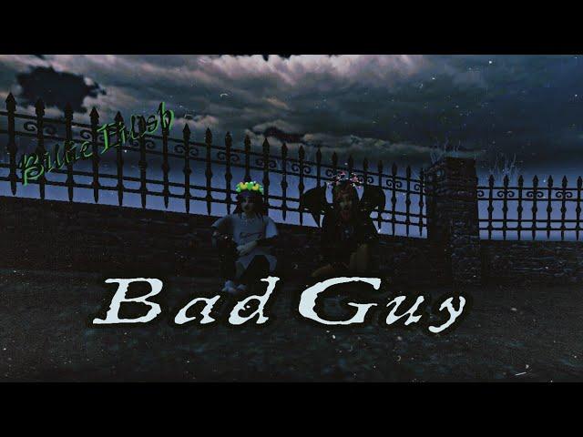 Bad Guy-ALMV