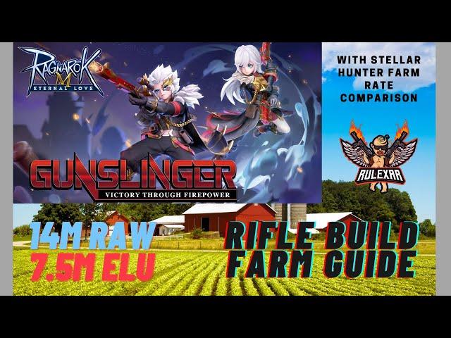 Gunslinger Rifle Build Zeny Farming Guide - Ragnarok Mobile Eternal Love