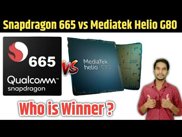 Snapdragon 665 vs Helio G80 full comparison | Mediatek Helio G80 vs Snapdragon 665 Which is best ??