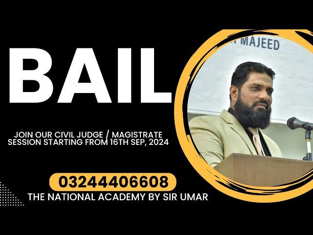 CRPC, Section 496-502, BAIL, A VRY IMPORTANT LECTURE FOR CIVIL JUDGE/ MAGISTRATE EXAM & LAW GAT