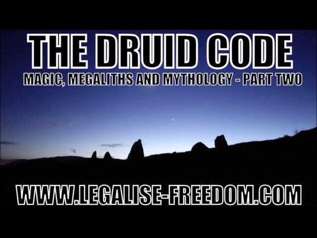 Thomas Sheridan - The Druid Code: Magic, Megaliths and Mythology Part Two