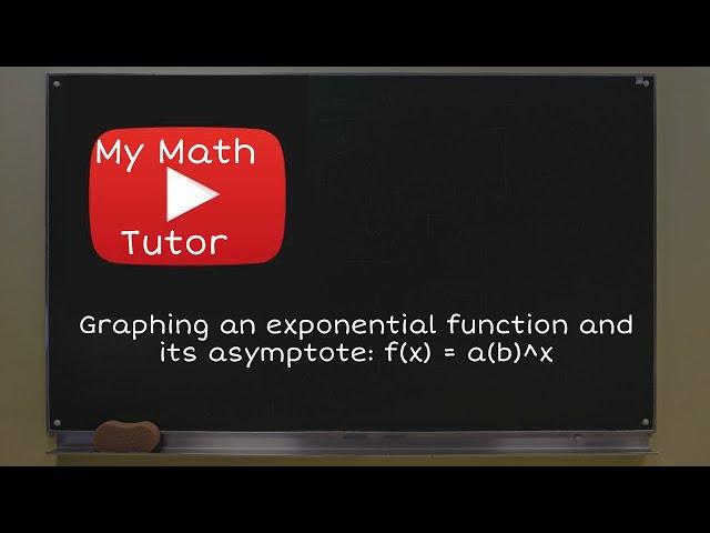 ALEKS | Graphing an exponential function and its asymptote: f(x) = a(b)^x