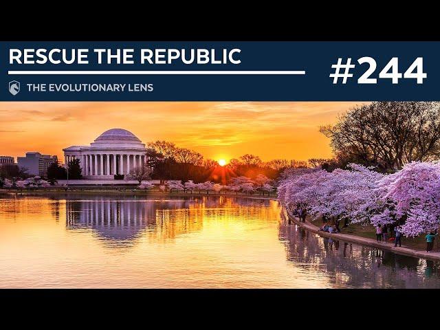 Rescue the Republic: The 244th Evolutionary Lens with Bret Weinstein and Heather Heying