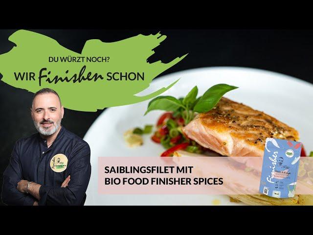  Saiblingsfilet perfekt braten – Mit Luis Dias & Bio Food Finisher -Gewürz-Mix!