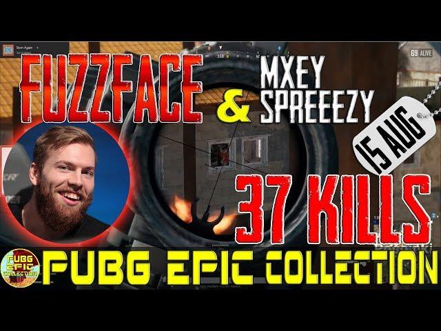 FuzzFace, mxey, sprEEEzy | 37 kills | PUBG EPIC Collection