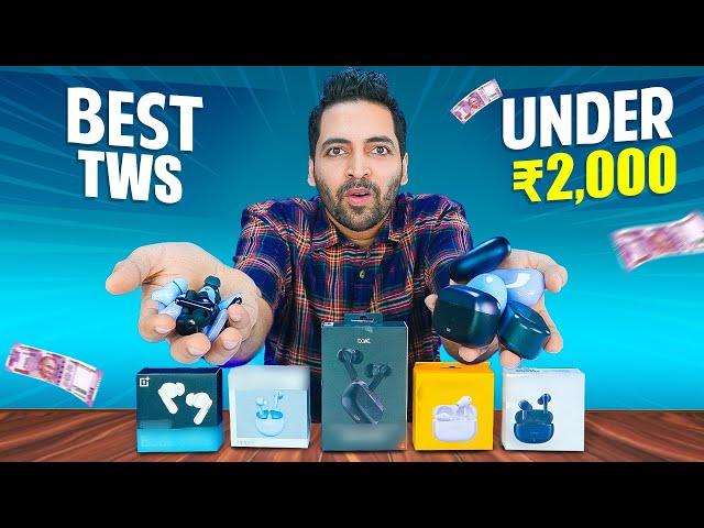 I Bought India's Best TWS Under ₹2,000 