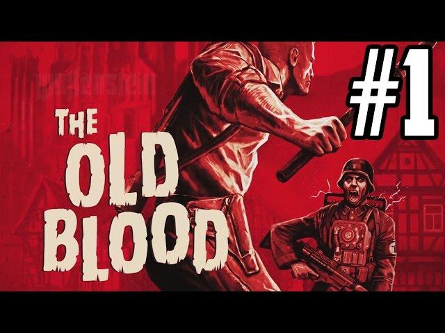 Let's Play Wolfenstein The Old Blood - Part 1 - Chapter 1