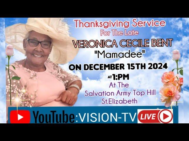 Veronica Cecile Bent " Mamadee" Thanksgiving Service