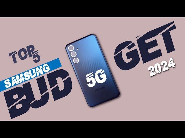 TOP 5: Budget Samsung 5G Phones 2024| All New/old Samsung Budget Phone #samsungbuge2024