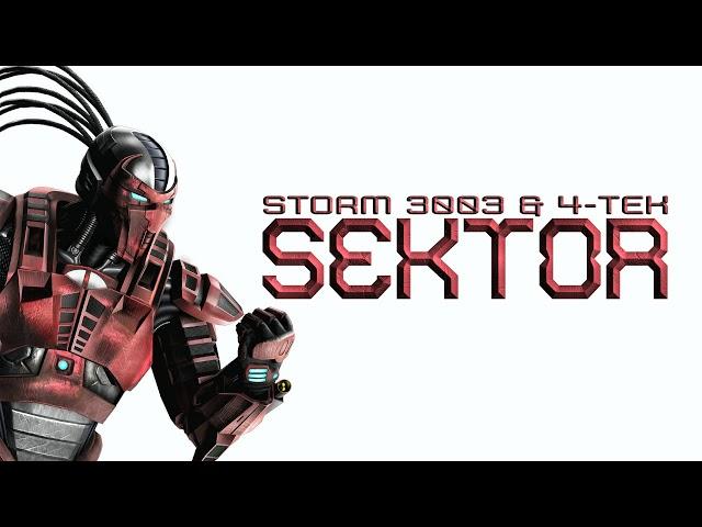 Storm 3003 & 4TeK - Sektor Theme [Mortal Kombat Tribute]